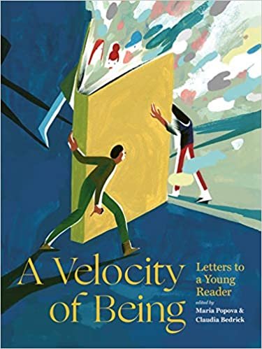 8. A Velocity of Being: Letters to A Young Reader